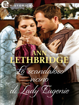 cover image of Lo scandaloso vicino di Lady Eugenie